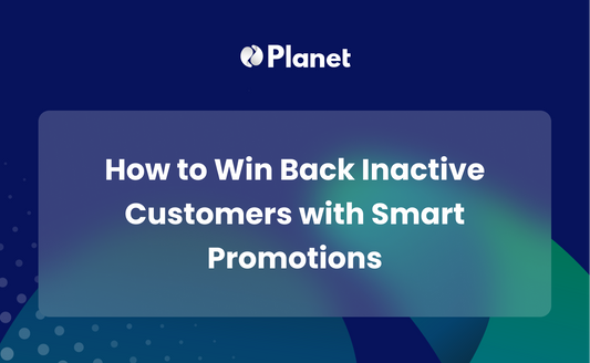 How to Win Back Inactive Customers with Smart Promotions