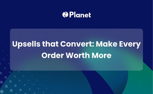 Upsells that Convert: Make Every Order Worth More