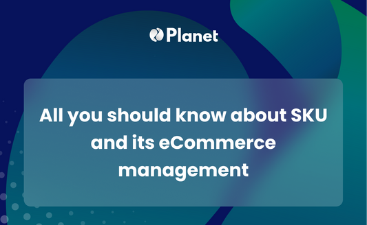 All you should know about SKU and its eCommerce management