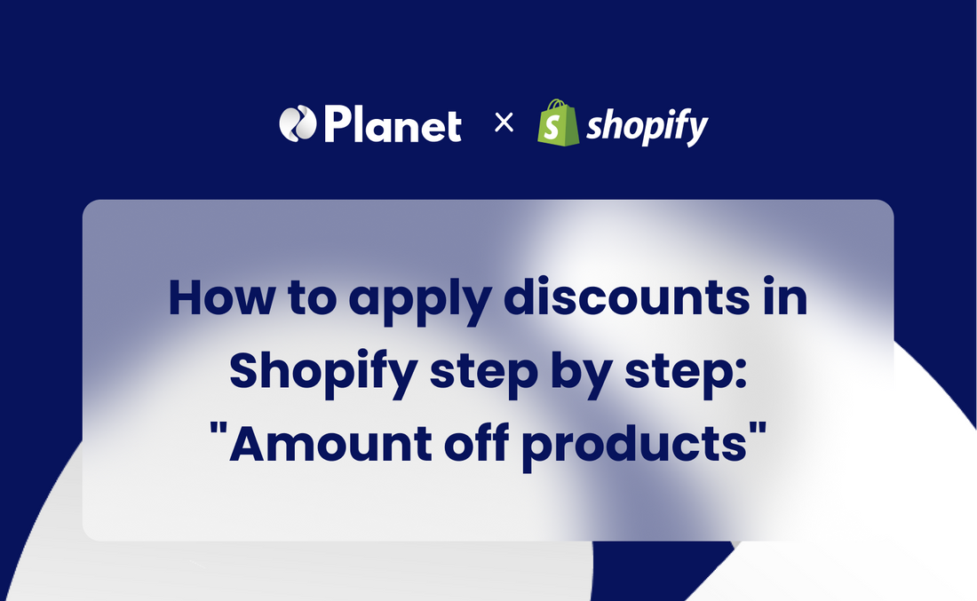 How to apply discounts in Shopify step by step: "Amount off products"