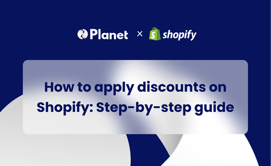 How to apply discounts on Shopify: Step-by-step guide