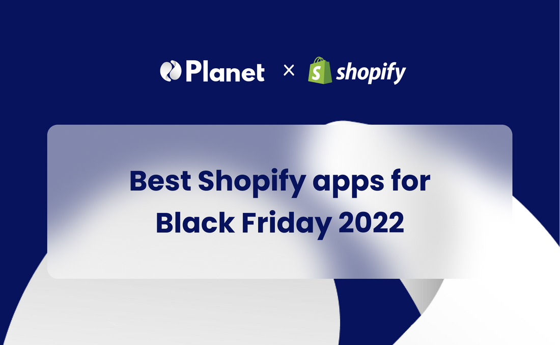 Best Shopify apps for Black Friday 2022