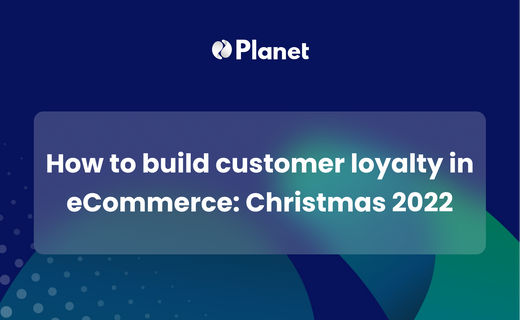 How to build customer loyalty in eCommerce: Christmas 2022