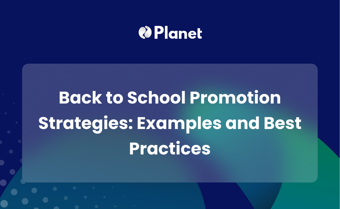 Back to School Promotion Strategies: Examples and Best Practices