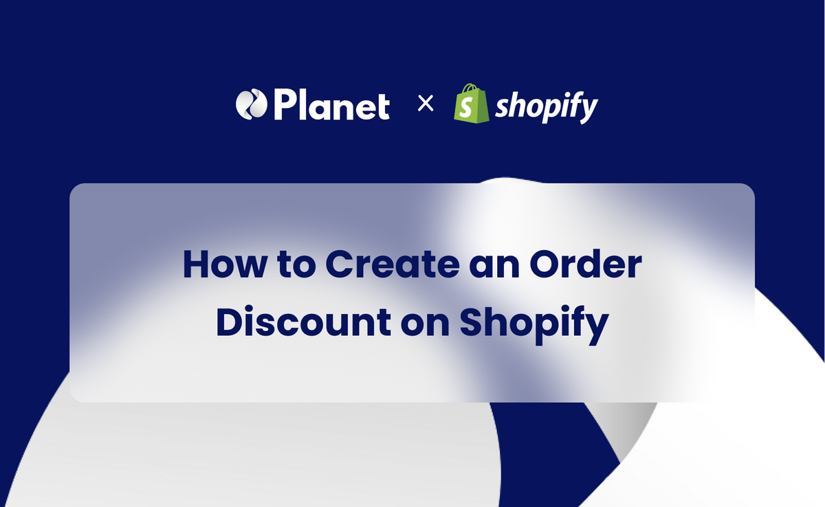 How to Create an Order Discount on Shopify – Planet Demo