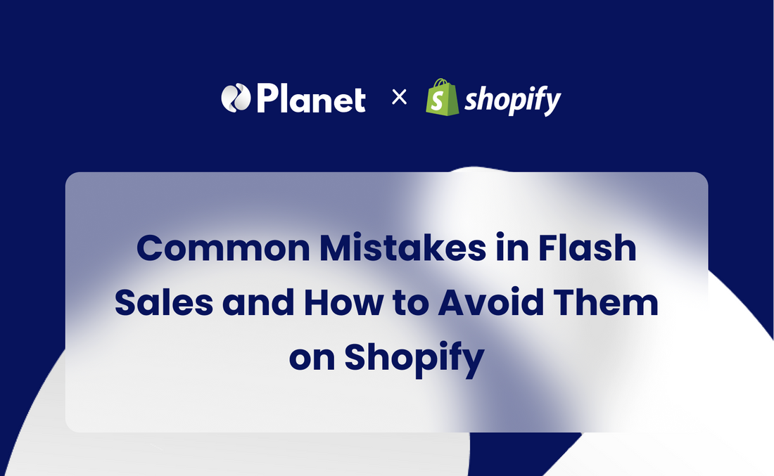 Common Mistakes in Flash Sales and How to Avoid Them on Shopify